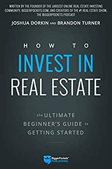 The Ultimate Beginner's Guide To Real Estate Investing - Book Summary